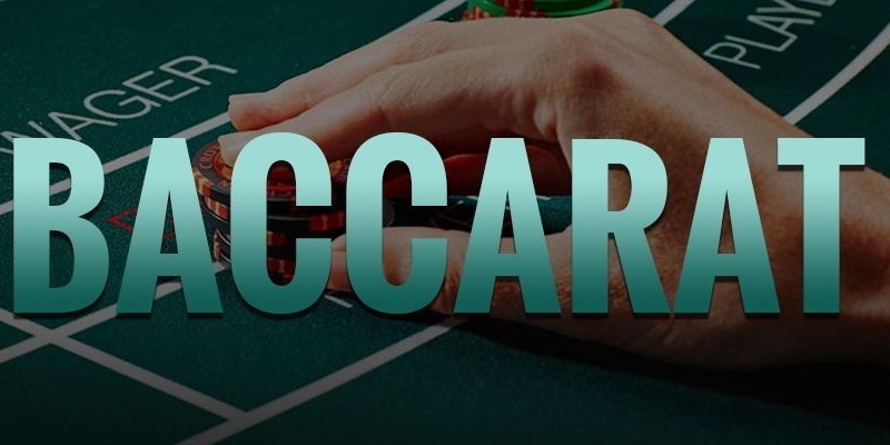 huong-dan-choi-baccarat-mot-cach-an-toan